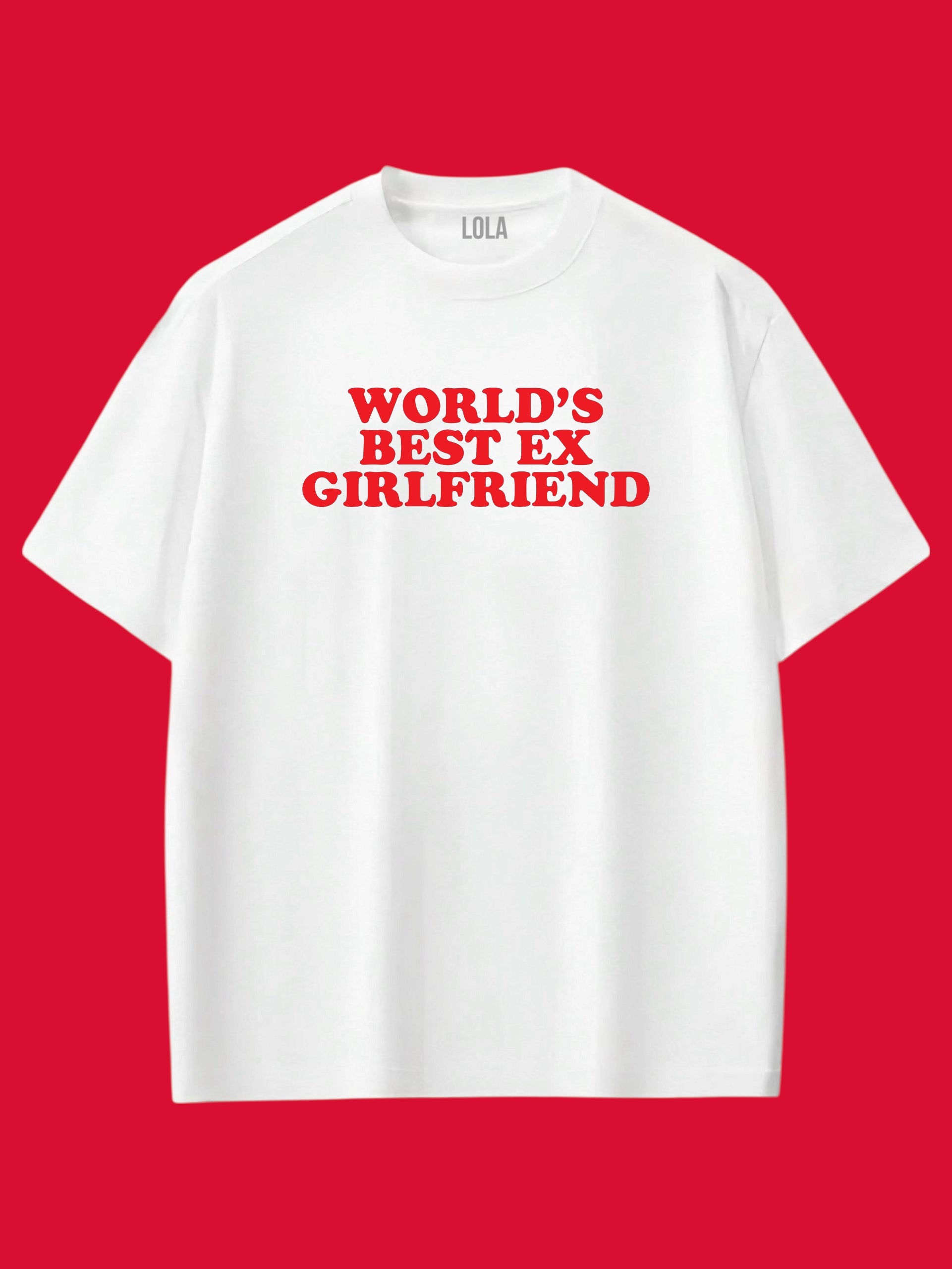 Ex Girlfriend Oversize T-shirt