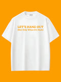 Let's Hang Out Oversize T-shirt