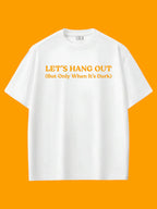 Let's Hang Out Oversize T-shirt