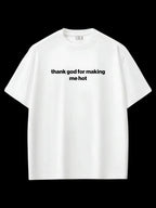 Me Hot Oversize T-shirt