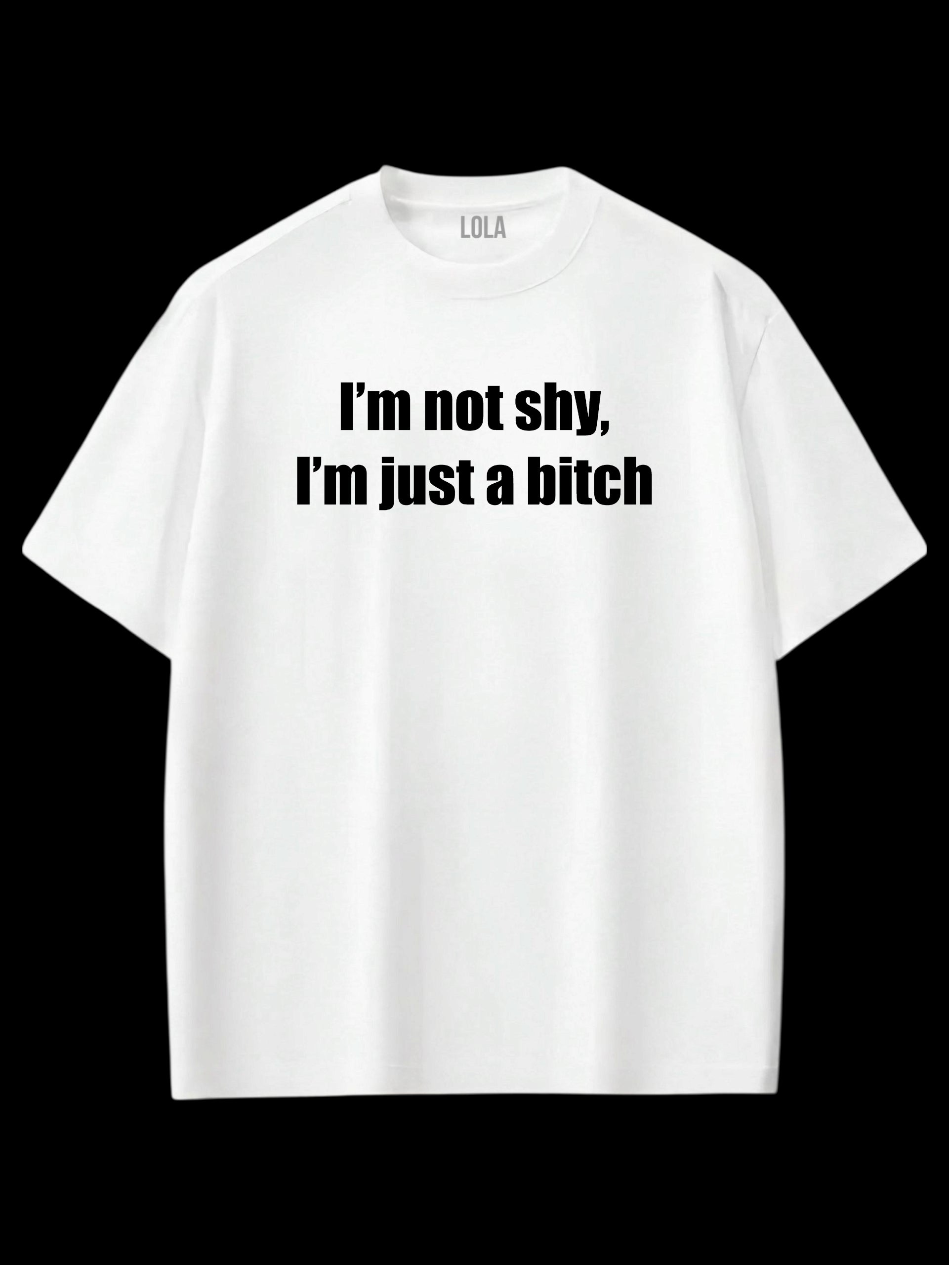 Just A Bitch Oversize T-shirt