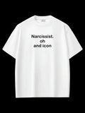 Narcissist Oversize T-shirt