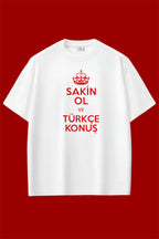 Sakin Ol Oversize T-shirt