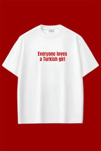 Turkish Girl Oversize T-shirt