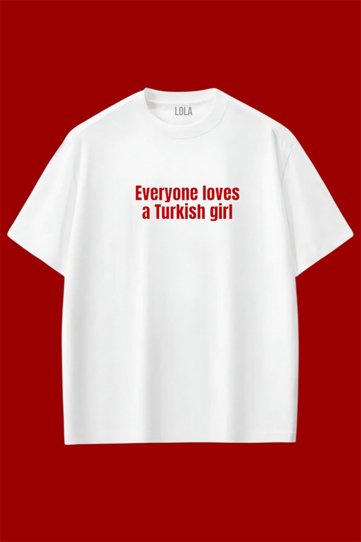 Turkish Girl Oversize T-shirt