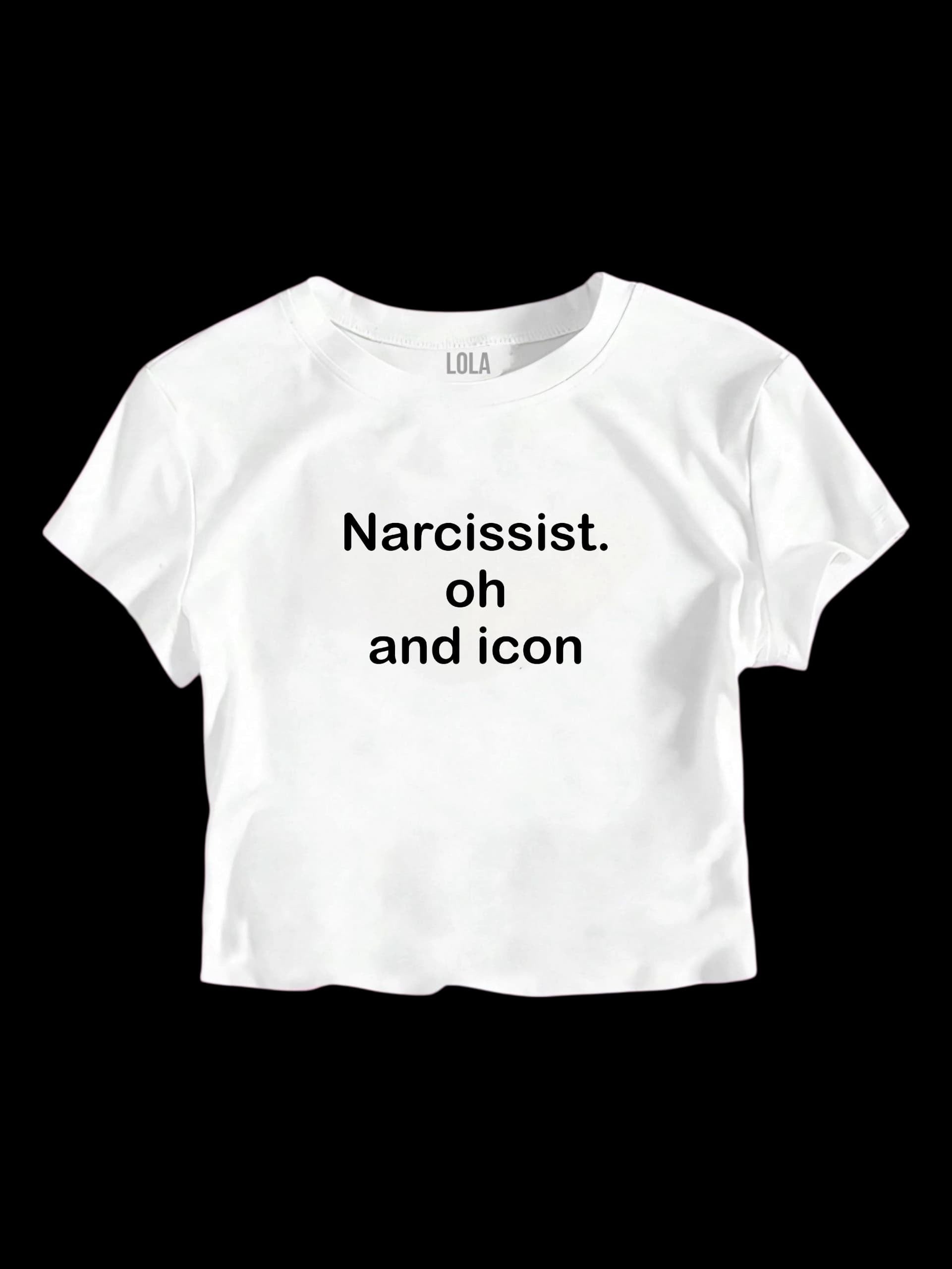 Narcissist Baby Tee