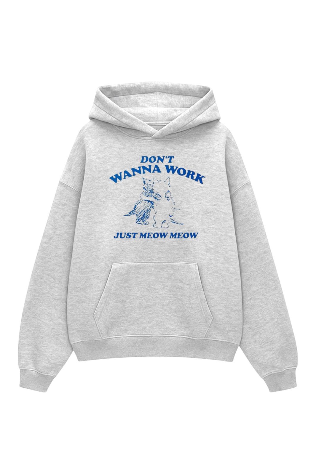 Grey Wanna Work Meow  Sweatshirt